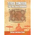 Stick Control: For the Snare Drummer