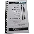 The Complete Reloading Manual for the .45-70 Gov't