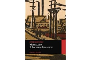 Mutual Aid: A Factor in Evolution (Graphyco Editions)