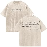 Lubpow Dear Person Behind Me Shirt You are Enough Tshirts for Men Oversized Inspirational Positive Tees Vintage Graphic Tops
