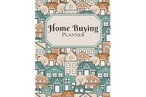 Home Buying Planner: Organizer with Goal Setting, Calendar, and Checklists for First Time Buyers