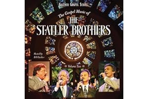 The Gospel Music of the Statler Brothers: Volume 2