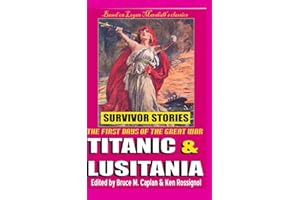 Titanic & Lusitania: Survivor Stories