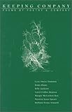Keeping Company : Poems by Poetry and Company, Dumitru, Cyra S. and Dunn, Kimo, 187760335X