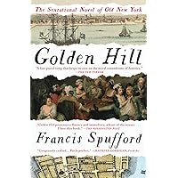 Golden Hill: A Novel of Old New York