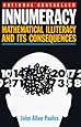 Innumeracy: Mathematical Illiteracy and Its Consequences (Vintage)