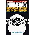 Innumeracy: Mathematical Illiteracy and Its Consequences (Vintage)