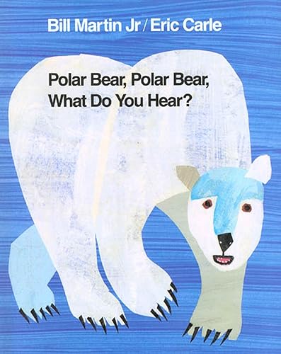 Download Polar Bear, Polar Bear, What Do You Hear? PDF