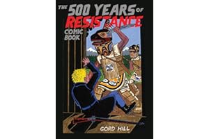 The 500 Years of Resistance Comic Book