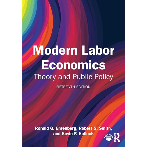 Labor Economics, second edition (Mit Press): Cahuc, Pierre