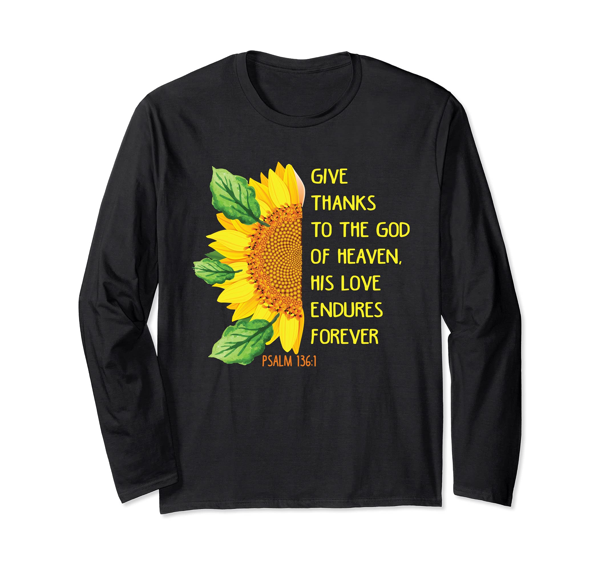 Psalm 136:1 Christian Bible Verse Religious Long Sleeve T-Shirt