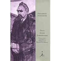 Thus Spoke Zarathustra: A Book for All and None (Modern Library)