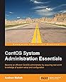 CentOS System Administration Essentials