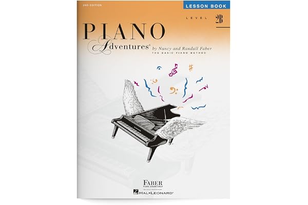 Piano Adventures: Lesson Book - Level 2B, 2nd Edition | Beginner Piano Method for Kids and Adults | Sheet Music Songbook to L