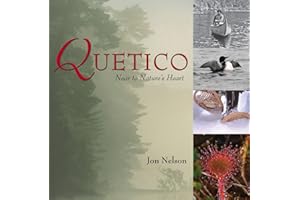 Quetico: Near to Nature's Heart
