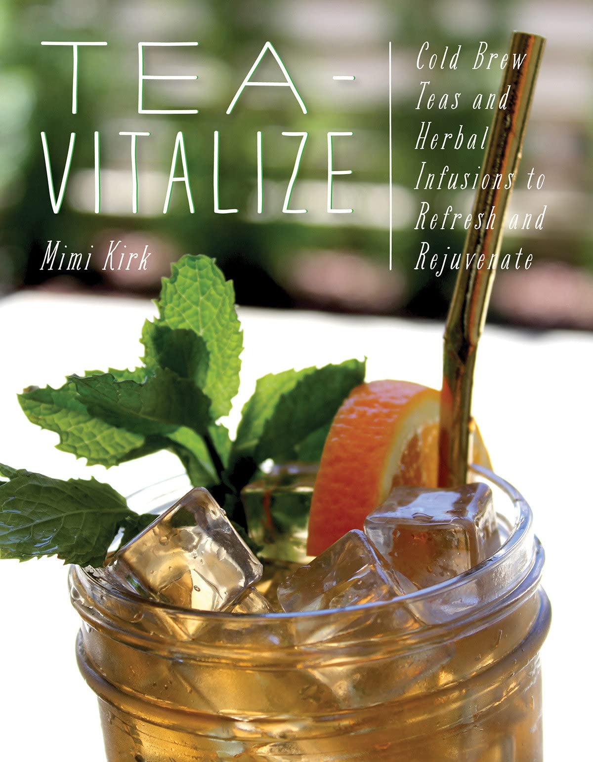TeaVitalize ColdBrew Teas and Herbal Infusions to Refresh and