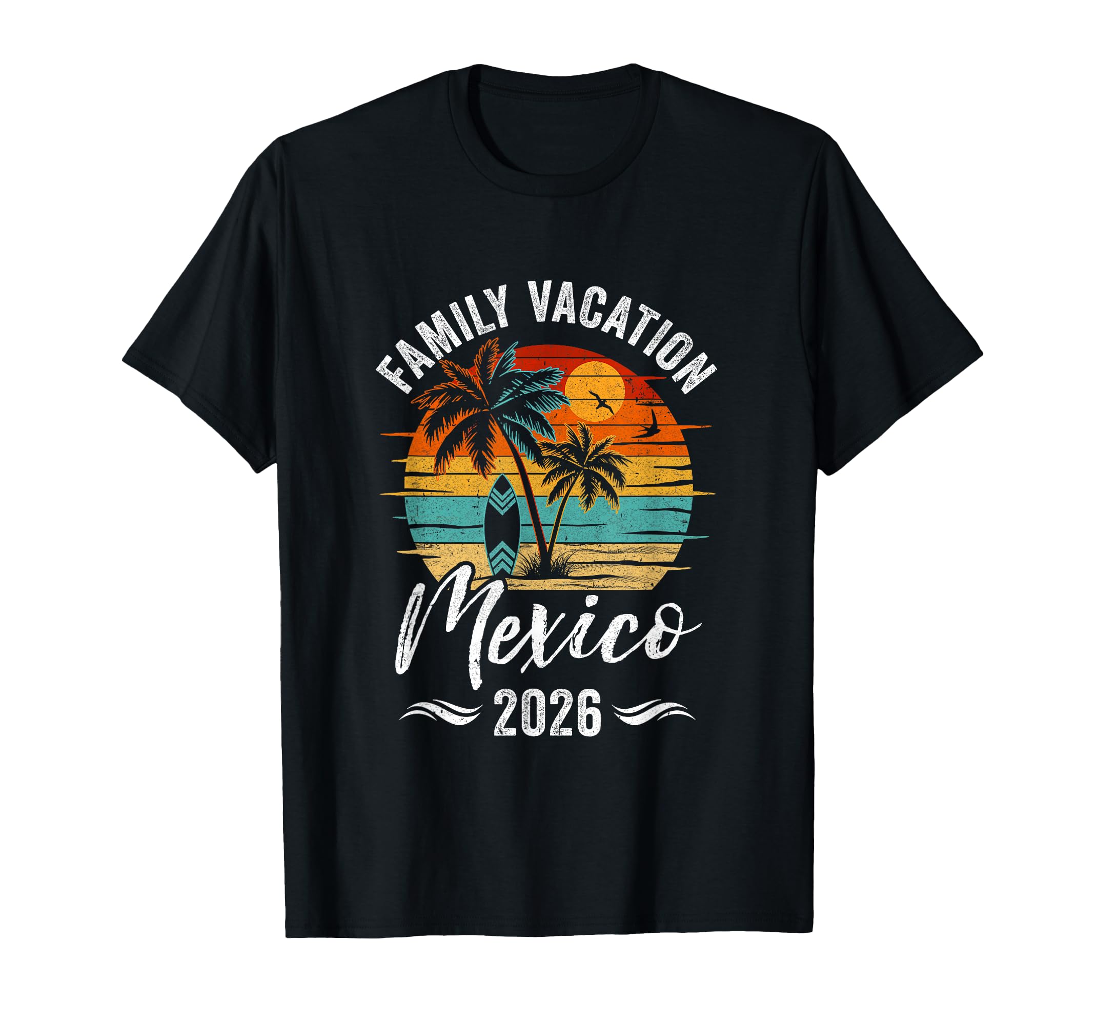 Photo 1 of Family Vacation 2026 Vintage Mexico Summer Matching Trip T-Shirt
