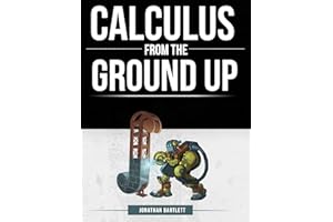 Calculus from the Ground Up