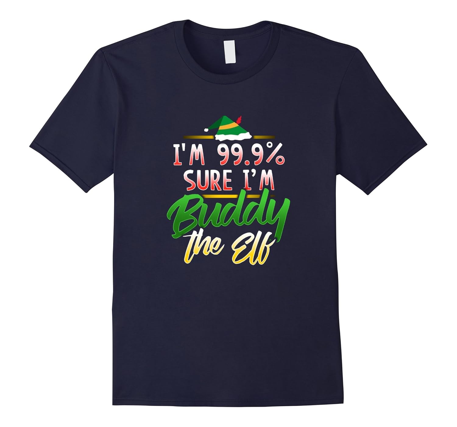 Pretty Sure that I am an Elf Christmas Gift Tee Shirt-ANZ