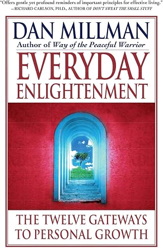 Download Everyday Enlightenment: The Twelve Gateways to Personal Growth PDF