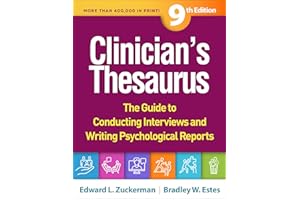Clinician's Thesaurus: The Guide to Conducting Interviews and Writing Psychological Reports