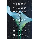 Night. Sleep. Death. The Stars.: A Novel