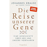 Die Reise unserer Gene: Eine Geschichte über uns und unsere Vorfahren (German Edition) book cover