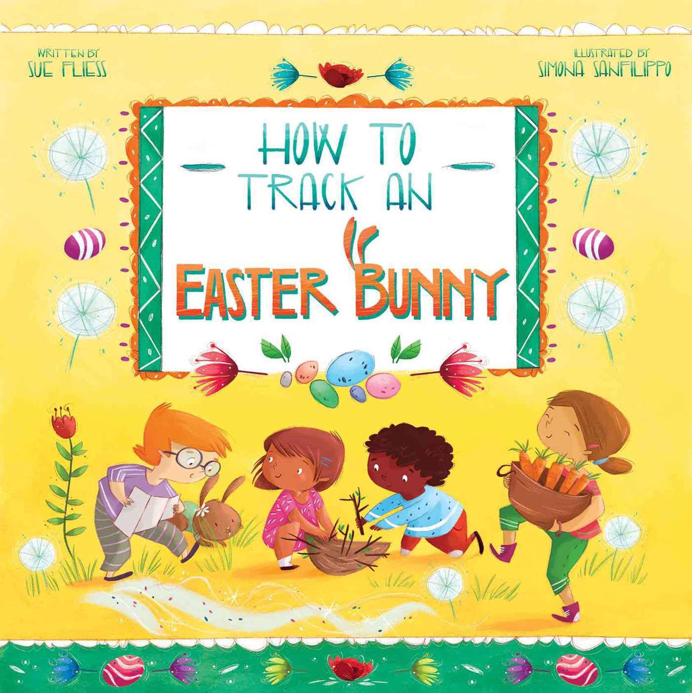How to Track an Easter Bunny (Magical Creatures and Crafts)