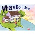 Where Do I Live?: A First Look at Geography and Community for Children