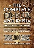 The Complete 100-Book Apocrypha: Expanded 2024