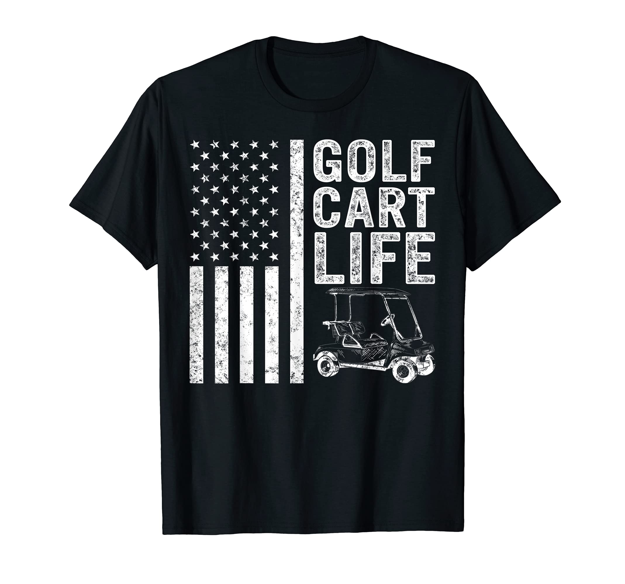 Golf Cart Life Golf Love Golfer Golf Player Golfing USA Flag T-Shirt