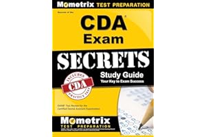 Secrets of the Cda Exam Study Guide: Danb Test Review for the Certified Dental Assistant Examination