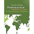 Pharmaceutical Market Access in Developed Markets