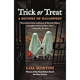 Trick or Treat: A History of Halloween