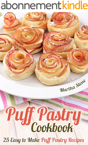 Download Puff Pastry Cookbook: 25 Easy to Make Puff Pastry Recipes (English Edition) PDF