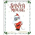 Santa Mouse (A Santa Mouse Book)