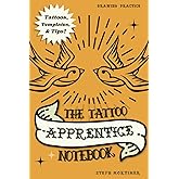 The Tattoo Apprentice Notebook: Drawing practice for the tattoo artist.