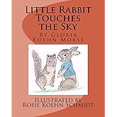 Little Rabbit Touches the Sky