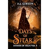 Days of Sitara: Shards of Aegis vol. 3