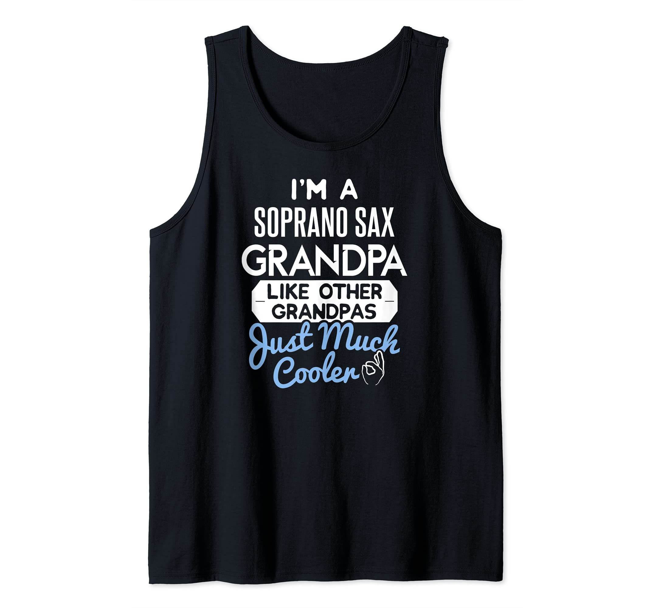 Cool Fathers Day Design Soprano Sax Grandpa Tank Top