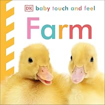 Baby Touch and Feel: Farm: DK: 0783324937282: Amazon.com: Books