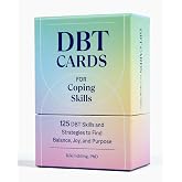 DBT Cards for Coping Skills: 125 DBT Skills and Strategies to Find Balance, Joy, and Purpose