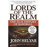 The Lords of the Realm: The Real History of Baseball