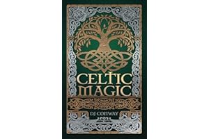 Celtic Magic (Llewellyn's World Religion & Magick)