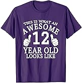 Kids 12th Birthday Tshirt 12 Year old Girls Boys Look Like T-Shirt