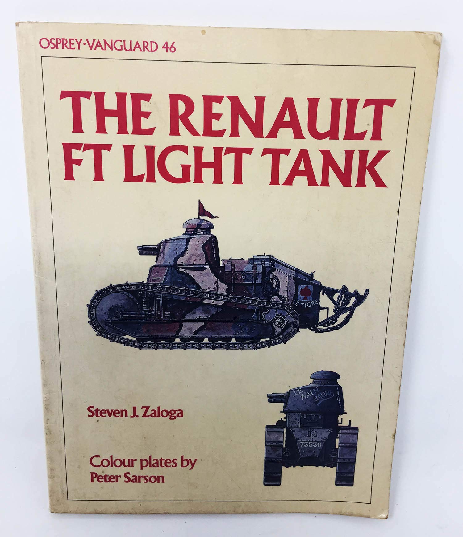 The Renault Ft Light Tank Vanguard Zaloga Steven Sarson Peter Amazon Com Books