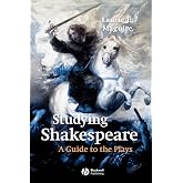 Studying Shakespeare: A Guide to the Plays