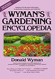 Wyman's Gardening Encyclopedia by Donald Wyman