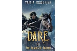Dare (The Blades Of Acktar)