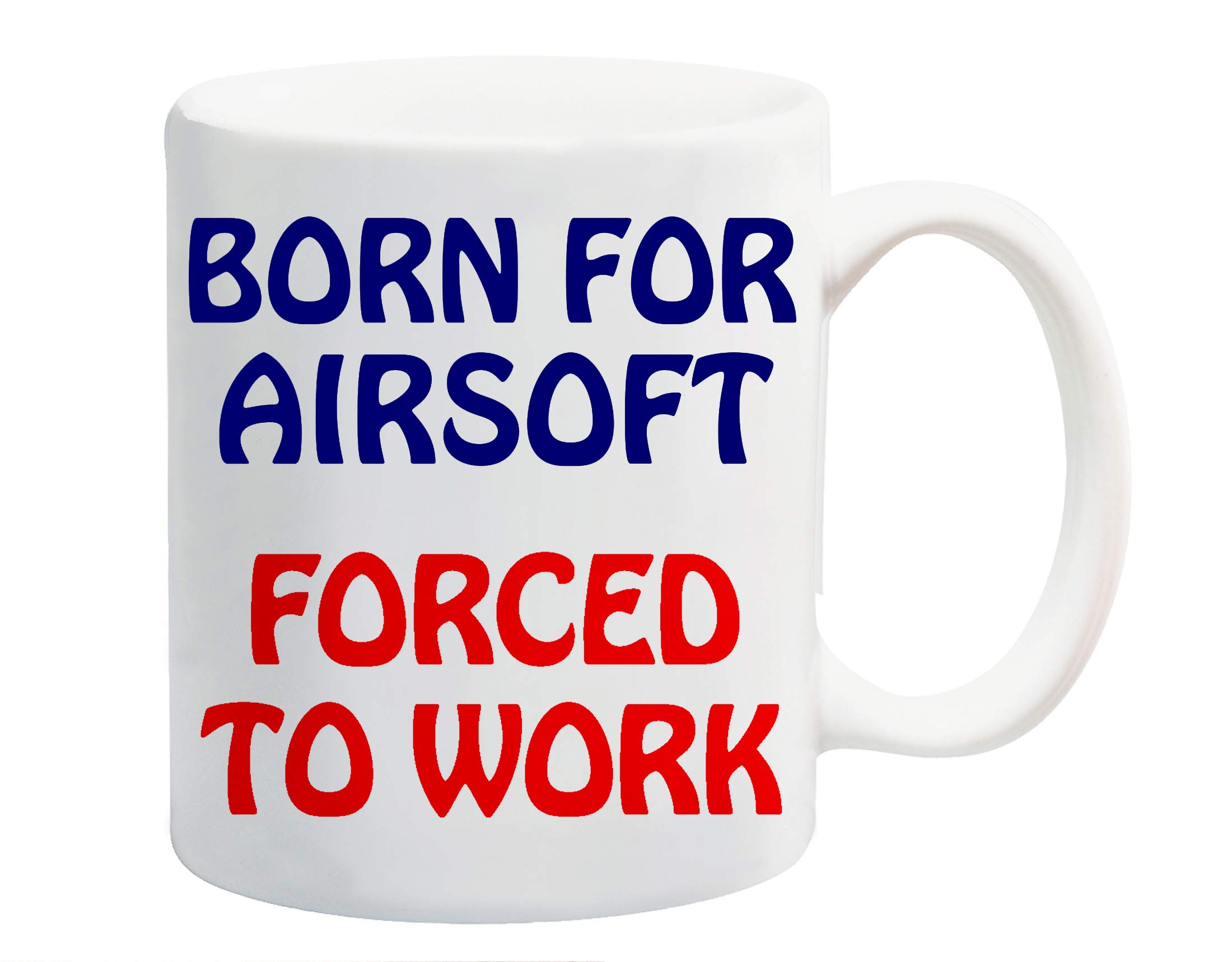 Dynamite Gifts Born for Airsoft Forced to Work Mug Gift Present Ball Sport